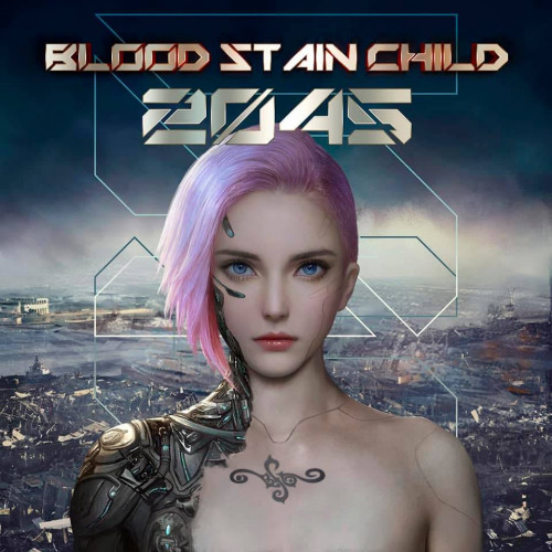 Blood Stain Child - 2045 [Single] (2021)