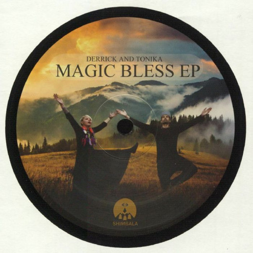 Derrick & Tonika - Magic Bless EP (SHIM002)