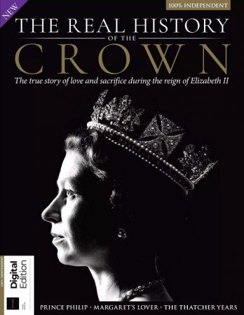The Real History of The Crown   3rd Edition 2021