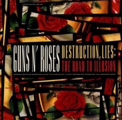 Guns N' Roses ‎- Destruction, Lies : The Road To Illusion (1992)