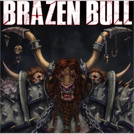 Brazen Bull  - Brazen Bull (2021)