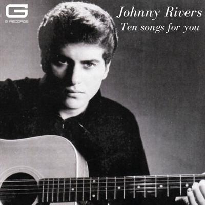 Johnny Rivers   Ten songs for you (2020)