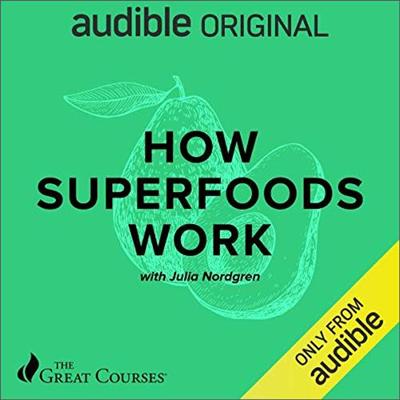 How Superfoods Work [Audiobook]