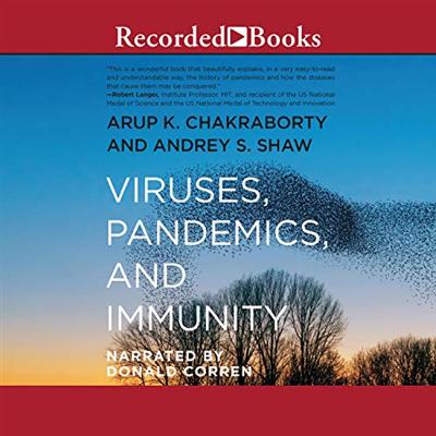 Viruses, Pandemics, and Immunity [Audiobook]