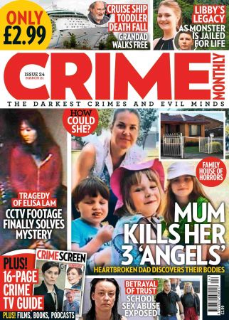 Crime Monthly   Issue 24, 2021