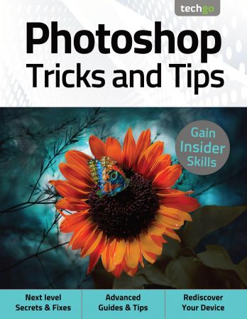 Photoshop Tricks And Tips   5th Edition, 2021 (True PDF)