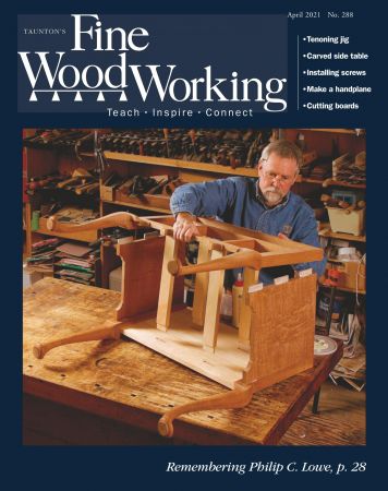 Fine Woodworking   April 2021