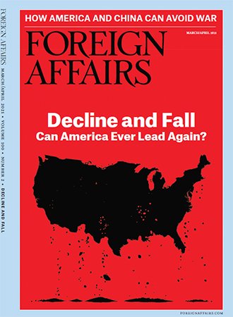 Foreign Affairs   March/April 2021