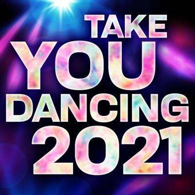 VA   Take You Dancing 2021 (2021)