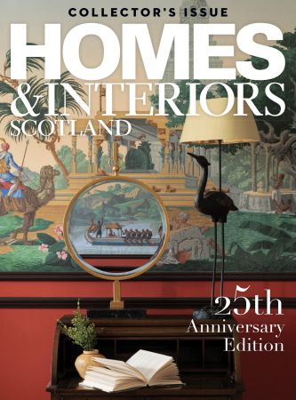 Homes & Interiors Scotland - 25 Anniversary Edition, 2021