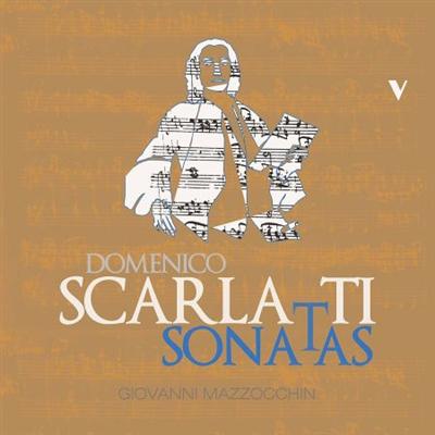 Giovanni Mazzocchin   Scarlatti: Keyboard Sonatas (2021) MP3