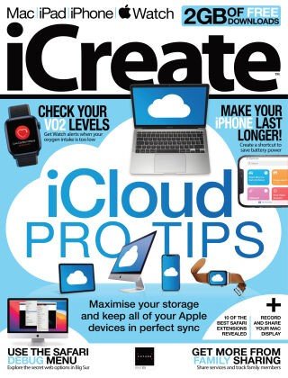 iCreate UK   Issue 222, 2021