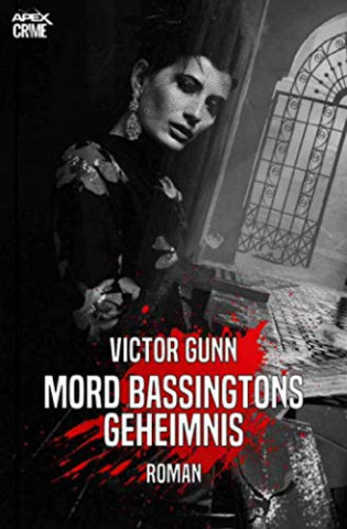 Cover: Victor Gunn - Lord Bassingtons Geheimnis