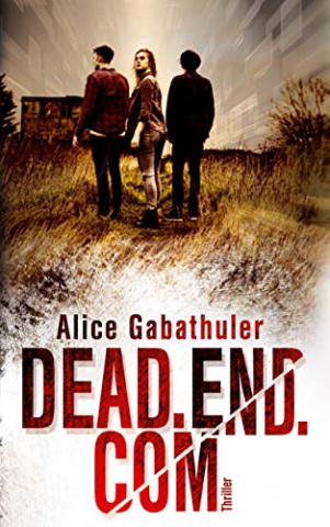 Cover: Alice Gabathuler - dead end com