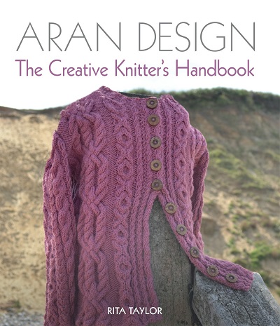 Aran Design: The Creative Knitter's Handbook 2018