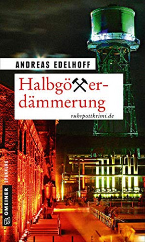 Cover: Andreas Edelhoff - Halbgötterdämmerung