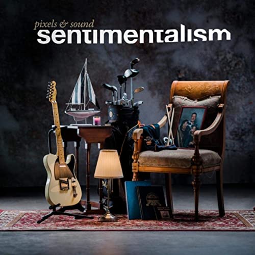 VA - Pixels & Sound - Sentimentalism (2021)