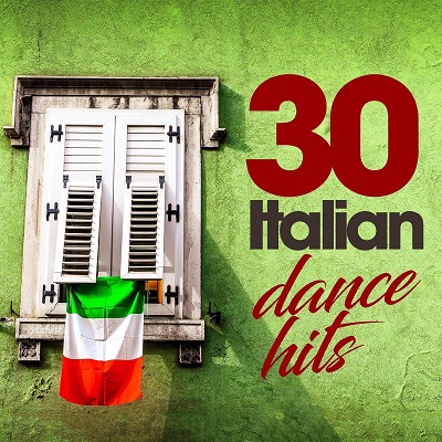 Various Artists - 30 Italian Dance Hits (2021)
