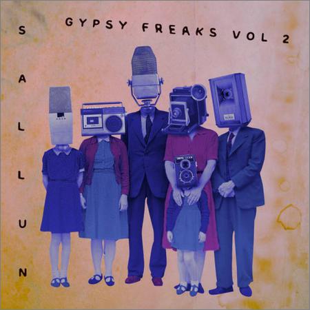 Sallun  - Gypsy Freaks, Vol. 2  (2021)