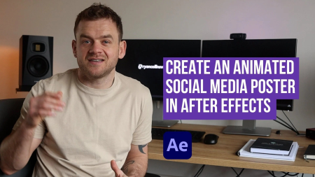 Create an Animated Social Media Poster in After Effects