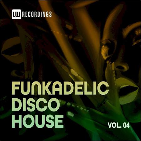 VA - Funkadelic Disco House 04 (2021)