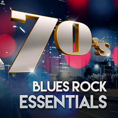 VA – 70s Blues Rock Essentials (2020)