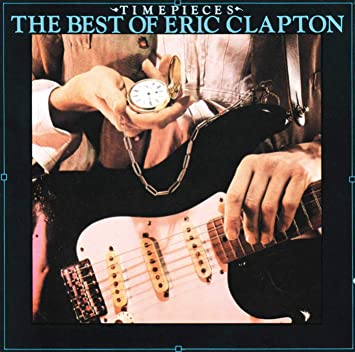 Eric Clapton   Time Pieces   The Best Of Eric Clapton (1990)