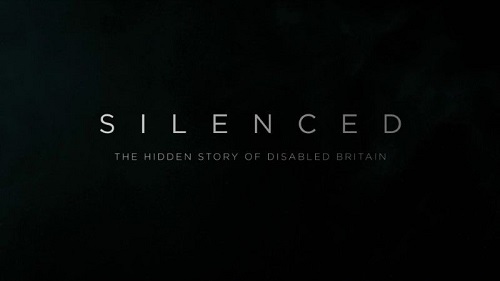 BBC - Silenced The Hidden Story of Disabled Britain (2021)