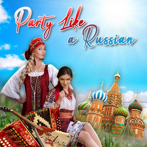 Party Like A Russian (2021) FLAC