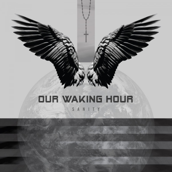 Our Waking Hour - Sanity [Single] (2021)