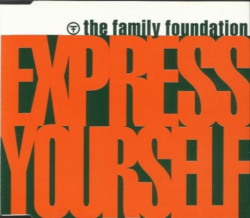 The Family Foundation - Express Yourself [PEWCD1]