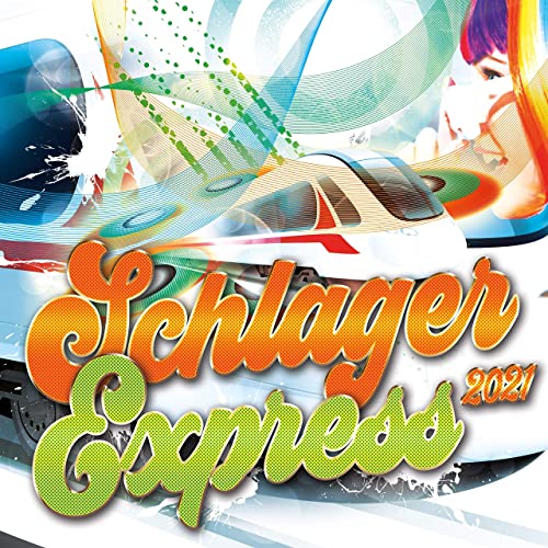 Schlager Express 2021 (2021)