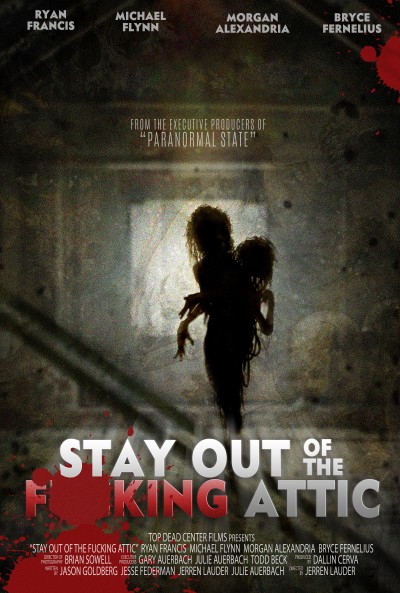 Stay Out of the Fucking Attic 2020 HDRip XviD AC3-EVO