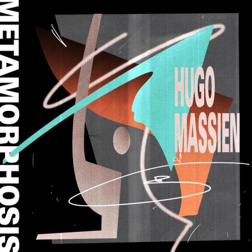 Hugo Massien - Metamorphosis (2021)