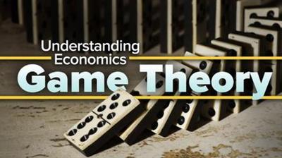 TTC Video - Understanding  Economics: Game Theory B2317a4c44c087298c752fdf93d924b7