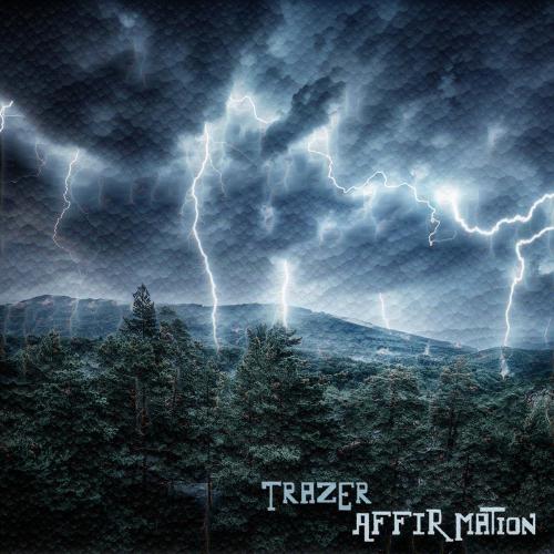 Trazer - Affirmation (Album)