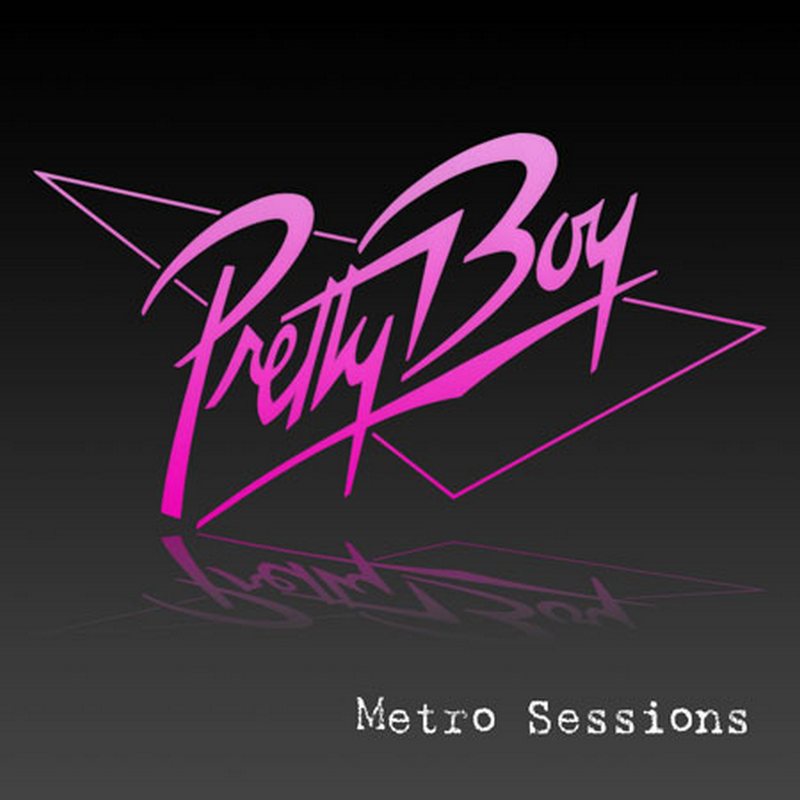 Pretty Boy - Metro Sessions  1988