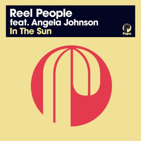 Reel People feat. Angela Johnson - In The Sun (2021) - Музыка - Каталог ...