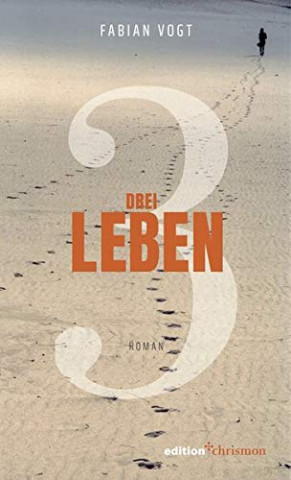 Cover: Fabian Vogt - Drei Leben