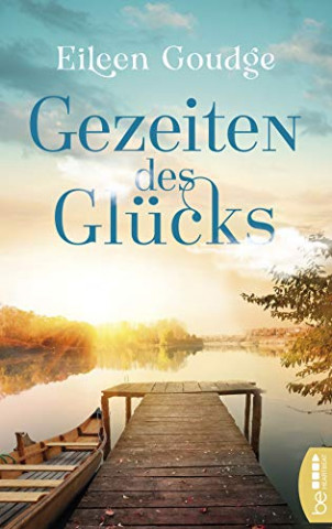 Cover: Eileen Goudge - Gezeiten des Glücks