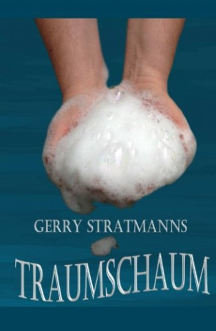 Cover: Gerry Stratmann - Gerry Stratmanns Traumschaum