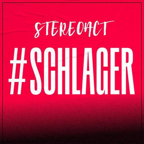 Stereoact - #schlager (2021)
