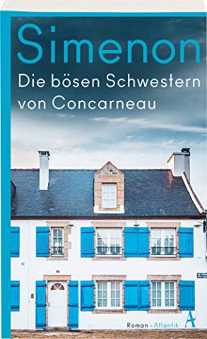 Cover: Georges Simenon - Die bösen Schwestern von Concarneau