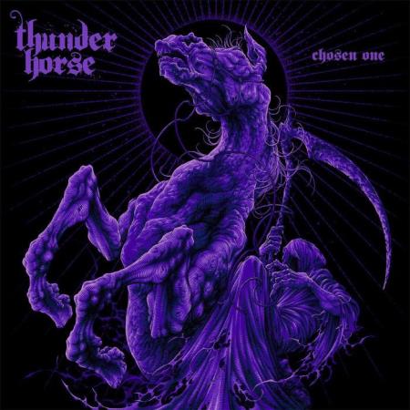 Thunder Horse - Chosen One (2021)
