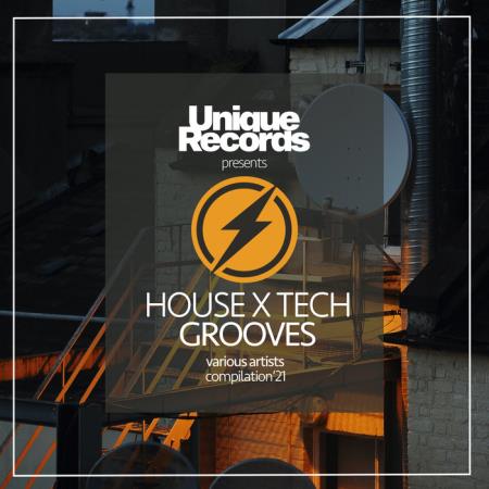 House X Tech Grooves '21 (2021)