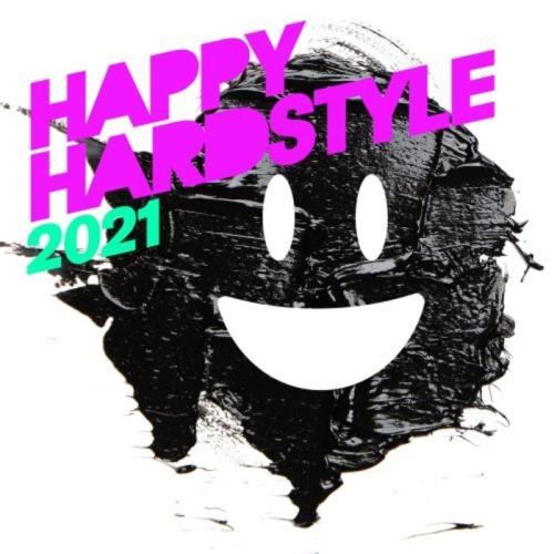 MORE Music & Media - Happy Hardstyle 2021 (2021)