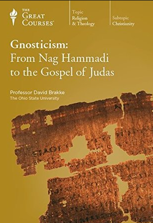 David Brakke - Gnosticism: From Nag Hammadi to the Gospel of Judas