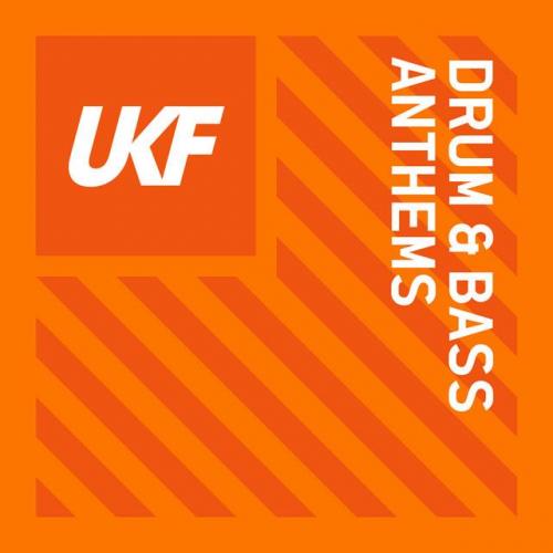 UKF's Drum & Bass Anthems (March 2021)