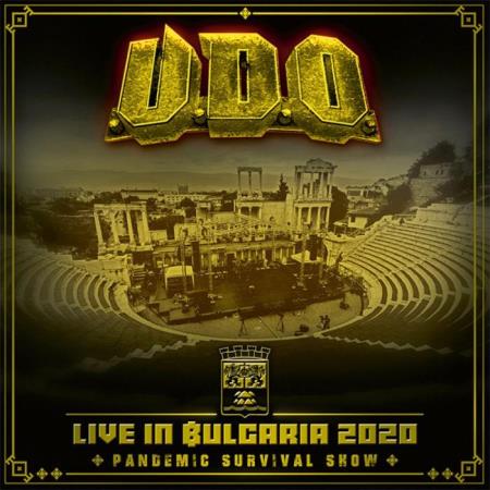 U.D.O. - Live in Bulgaria 2020 - Pandemic Survival Show [2CD] (2021) FLAC