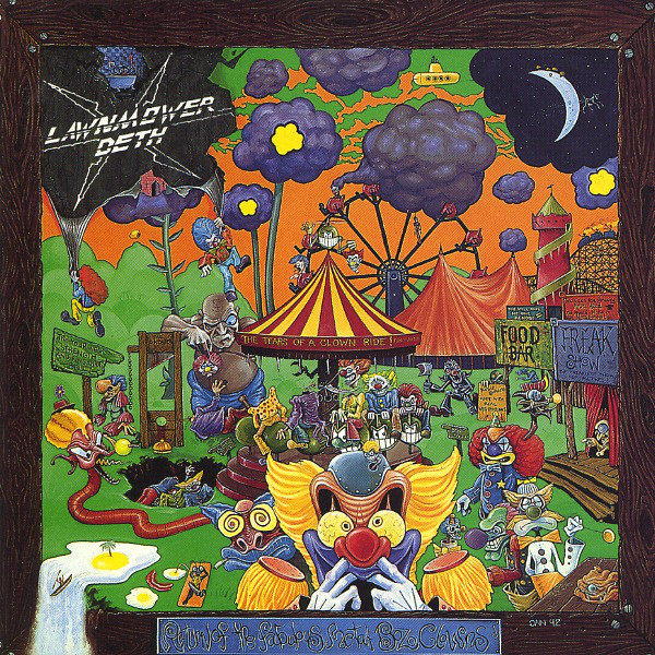 Lawnmower Deth - Return Of The Fabulous Metal Bozo Clowns (1992) (LOSSLESS)